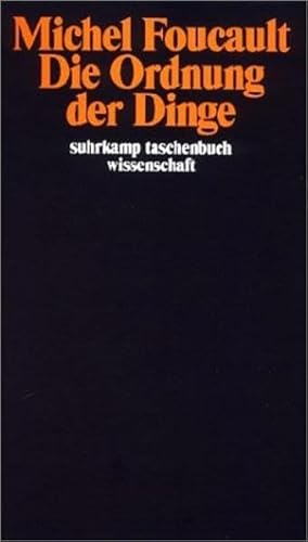 Die Ordnung der Dinge. (9783518067345) by Foucault, Michel