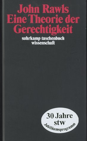 Suhrkamp Taschenbuch Wissenschaft: Eine Theorie der Gerechtigkeit John Rawls. Übers. von Hermann Vetter - John Rawls, John und Hermann Vetter