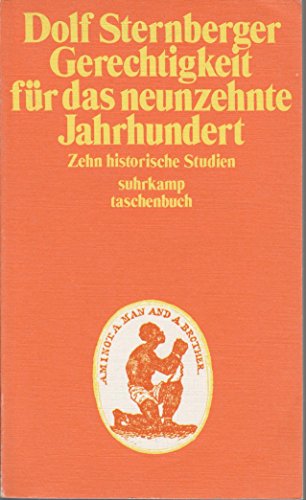 Imagen de archivo de Gerechtigkeit fr das neunzehnte Jahrhundert : zehn historische Studien a la venta por Antiquariat Leon Rterbories