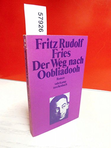 Stock image for Der Weg nach Oobliadooh: Roman (Suhrkamp Taschenbuch ; 265) (German Edition) for sale by Better World Books