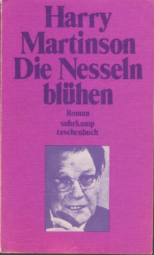 9783518067796: Die Nesseln blhen. - Harry Martinson