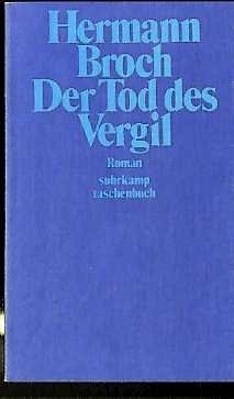 9783518067963: Der Tod des Vergil: Roman (His Kommentierte Werkausgabe ; Bd. 4) (German Edition)
