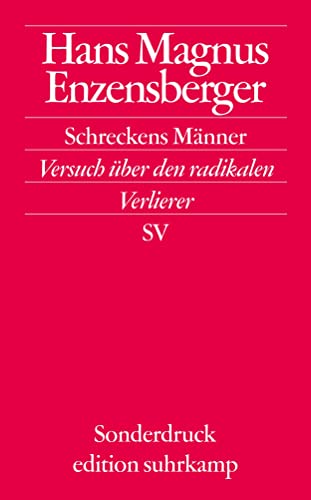 Imagen de archivo de Schreckens M�nner: Versuch �ber den radikalen Verlierer (edition suhrkamp) a la venta por Wonder Book