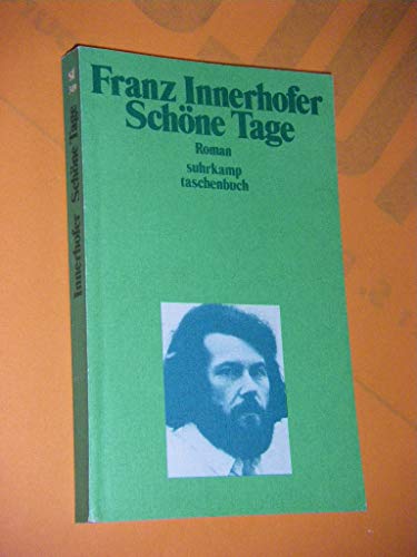 Schöne Tage. Roman. - (=Suhrkamp-Taschenbücher, st 349).