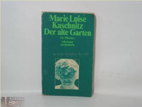 Beispielbild fr Der alte Garten : e. Mrchen. zum Verkauf von Versandantiquariat Felix Mcke