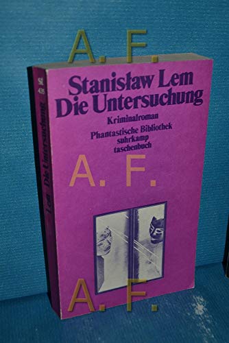 Die Untersuchung, - Stanislaw, Lem