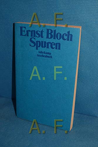 Spuren. Suhrkamp-Taschenbücher 451 - Bloch, Ernst