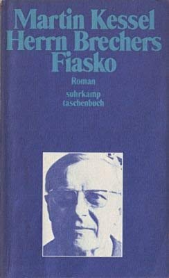 Beispielbild fr Herrn Brechers Fiasko : Roman. zum Verkauf von Versandantiquariat Felix Mcke