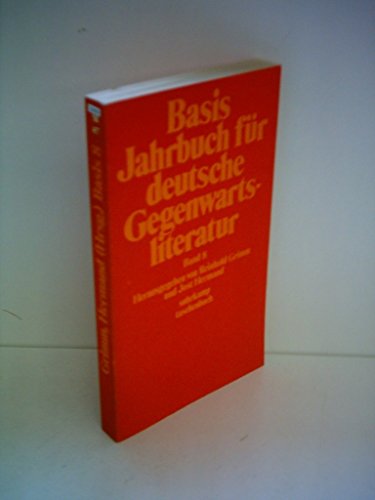 Basis Jahrbuch für deutsche Gegenwartsliteratur. (Suhrkamp Taschenbuch ; 457) - Reinhold Grimm; Jost Hermand