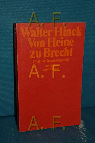 Beispielbild fr Von Heine zu Brecht : Lyrik im Geschichtsprozess. Suhrkamp-Taschenbcher ; 481 zum Verkauf von antiquariat rotschildt, Per Jendryschik