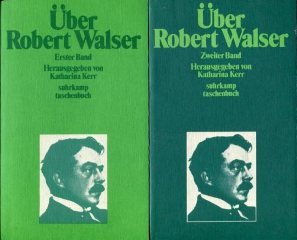 Über Robert Walser; Teil: Bd. 2. Suhrkamp-Taschenbücher ; 484