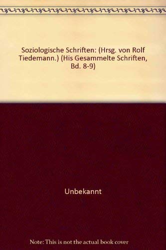 Soziologische Schriften 1 (Gesammelte Schriften, 8) - Theodor W. Adorno