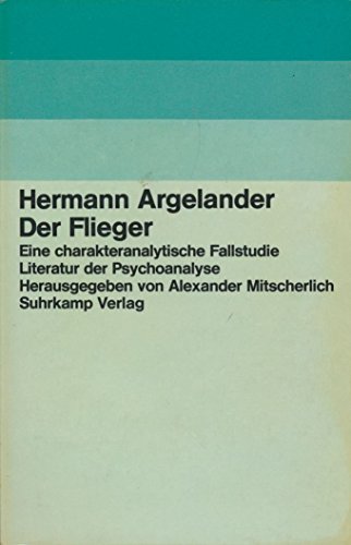 9783518072660: Der Flieger - Argelander, Hermann