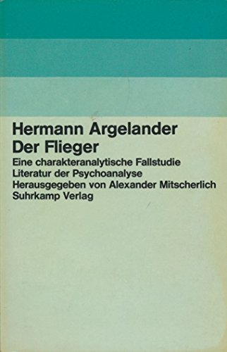 Stock image for Der Flieger - Eine charakteranalytische Fallstudie for sale by Der Ziegelbrenner - Medienversand