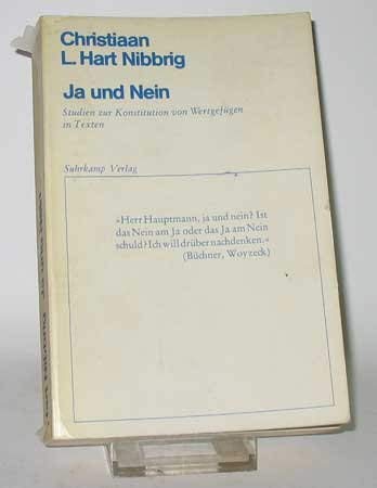 Stock image for Ja und Nein : Studien z. Konstitution von Wertgefgen in Texten. for sale by antiquariat rotschildt, Per Jendryschik