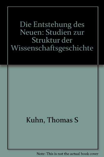 9783518074473: Die Entstehung des Neuen (Livre en allemand)