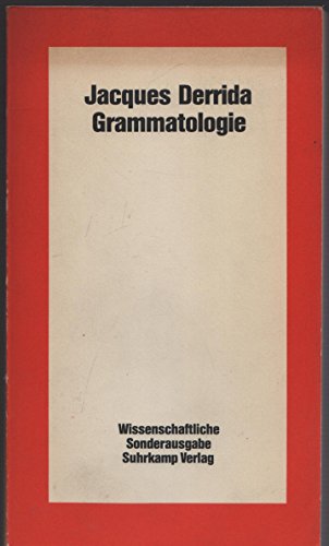 Stock image for Grammatologie. for sale by modernes antiquariat f. wiss. literatur