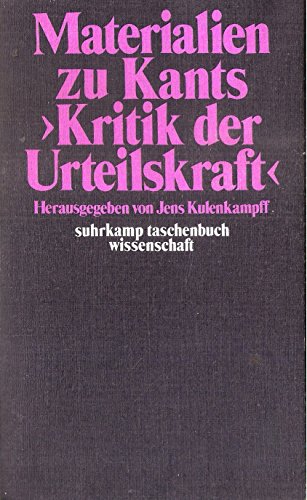 9783518076606: Materialien zu Kants Kritik der Urteilskraft [Perfect Paperback] [Jan 01, 1974] Kulenkampff, Jens