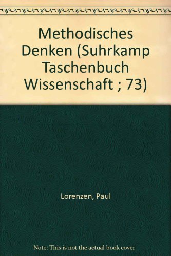 9783518076736: Methodisches Denken.