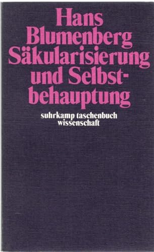 Imagen de archivo de Sa kularisierung und Selbstbehauptung (Suhrkamp Taschenbuch Wissenschaft) (German Edition) a la venta por Midtown Scholar Bookstore