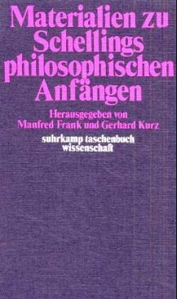 9783518077399: Materialien zu Schellings philosophischen Anfngen (Suhrkamp Taschenbuch. Wissenschaft)