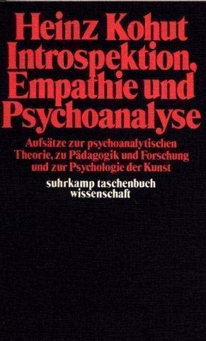 Imagen de archivo de Introspektion, Empathie und Psychoanalyse a la venta por Antiquariat Walter Nowak