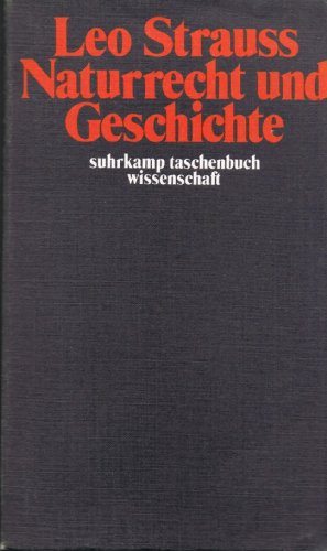 Imagen de archivo de Suhrkamp Taschenbuch Wissenschaft Bd. 216: Naturrecht und Geschichte a la venta por Armoni Mediathek