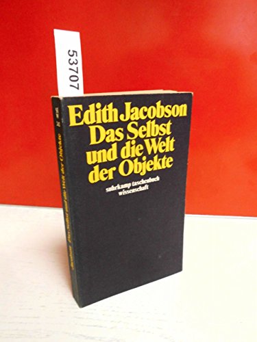 Stock image for Das Selbst und die Welt der Objekte. for sale by medimops