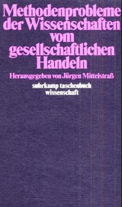 Beispielbild fr Methodenprobleme der Wissenschaften vom gesellschaftlichen Handeln. stw 270 zum Verkauf von Hylaila - Online-Antiquariat