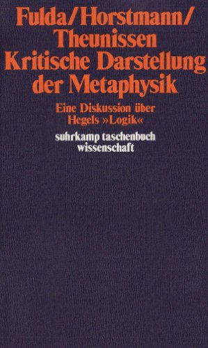Beispielbild fr Kritische Darstellung der Metaphysik. Eine Diskussion ber Hegels "Logik" zum Verkauf von medimops