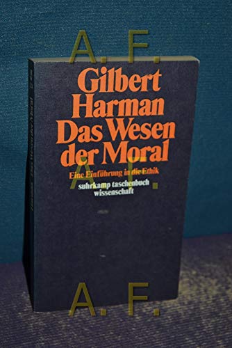 Beispielbild fr Das Wesen der Moral. Eine Einf. in d. Ethik, zum Verkauf von modernes antiquariat f. wiss. literatur