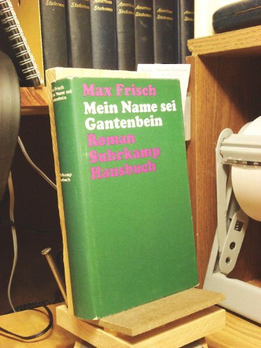 9783518090114: Mein Name sei Gantenbein