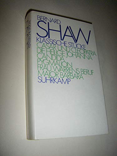 Klassische Stücke - Shaw, George Bernard