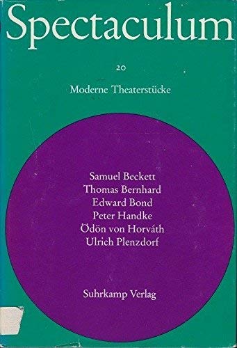 SPECTACULUM 20: Sechs moderne Theaterstücke. // Nicht ich / Die Jagdgesellschaft / Die See / Die ...