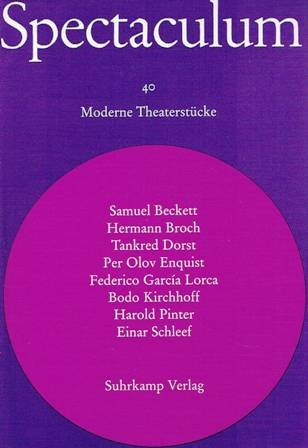 Beispielbild fr Spectaculum 40: Neun moderne Theaterstcke und Materialien zum Verkauf von Versandantiquariat Felix Mcke