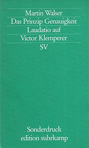 Das Prinzip Genauigkeit. Laudatio auf Victor Klemperer.