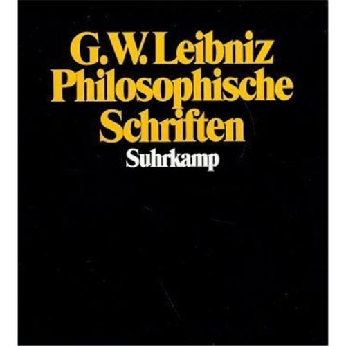 Suhrkamp TaschenbÃ¼cher Wissenschaft, Philosophische Schriften, 4 Bde. in 6 Tl.-Bdn. (9783518092330) by Leibniz, Gottfried Wilhelm; Holz, Hans Heinz; Engelhardt, Wolf Von; Herring, Herbert
