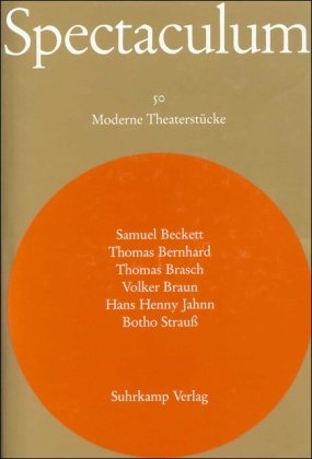 9783518098509: Sechs moderne Theaterstcke und Materialien: Samuel Beckett: Nacht und Trume / Thomas Bernhard: Der Theatermacher / Thomas Brasch: Frauen. Krieg. ... Medea / Botho Strau: Besucher: Bd. 50.