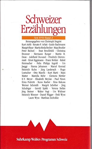 Stock image for Schweizer Erzhlungen seit 1950. Band 2. for sale by Antiquariat Dirk Borutta