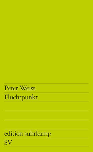 Fluchtpunkt - Peter Weiss