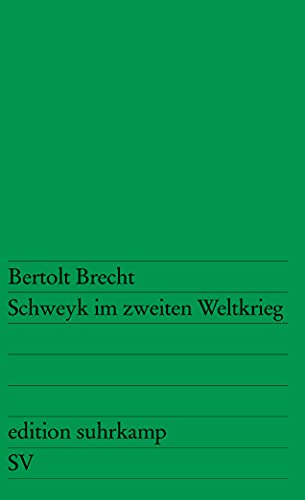 Schweyk im zweiten Weltkrieg