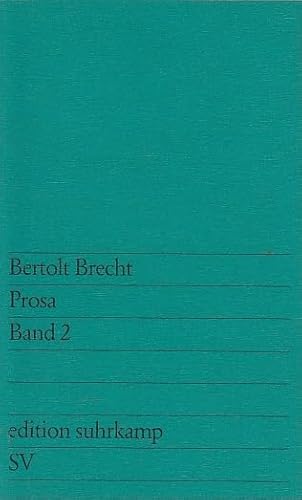 Stock image for Gesammelte Prosa / Geschichten vom Herrn Keuner. Me-ti /Buch der Wendungen. Der Tui-Roman for sale by antiquariat rotschildt, Per Jendryschik