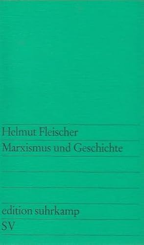 Beispielbild fr Marxismus und Geschichte. zum Verkauf von medimops