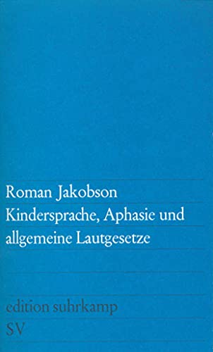 Beispielbild fr Kindersprache, Aphasie und allgemeine Lautgesetze. zum Verkauf von modernes antiquariat f. wiss. literatur