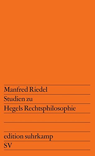 Beispielbild fr Studien zu Hegels Rechtsphilosophie. edition suhrkamp ; 355 zum Verkauf von Versandantiquariat Lenze,  Renate Lenze
