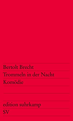 Beispielbild fr Trommeln in der Nacht : Komdie. Edition Suhrkamp ; 490 zum Verkauf von antiquariat rotschildt, Per Jendryschik