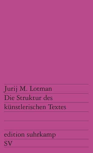 Stock image for Die Struktur des knstlerischen Textes -Language: german for sale by GreatBookPrices