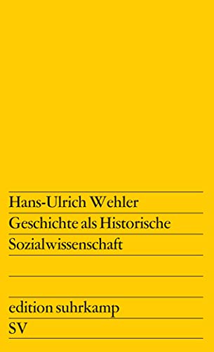 Imagen de archivo de Geschichte als Historische Sozialwissenschaft a la venta por PRIMOBUCH