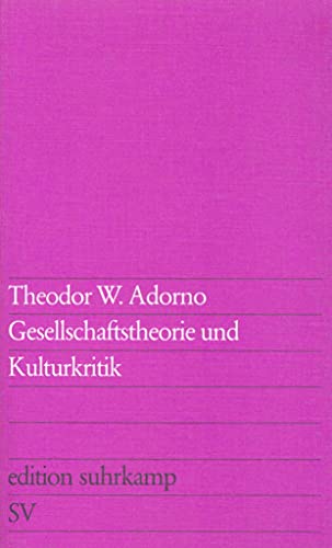 Imagen de archivo de Gesellschaftstheorie und Kulturkritik. a la venta por Henry Hollander, Bookseller