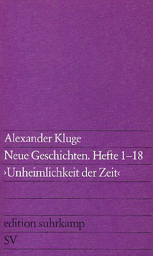 Imagen de archivo de Neue Geschichten. Hefte 1 - 18. Unheimlichkeit der Zeit. a la venta por Versandantiquariat Felix Mcke